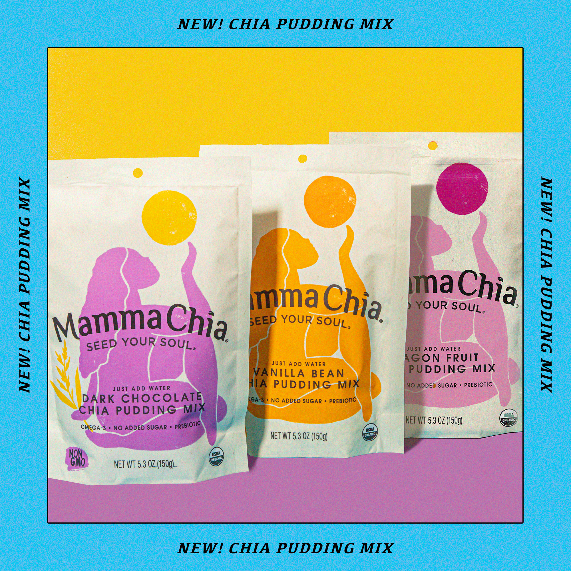 Introducing Mamma Chia Organic Chia Pudding
