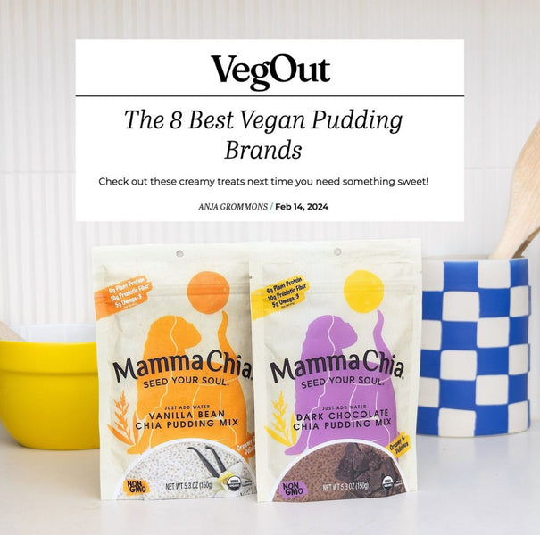 Mamma Chia Named One of VegOut Magazine's Best Vegan Pudding Brands